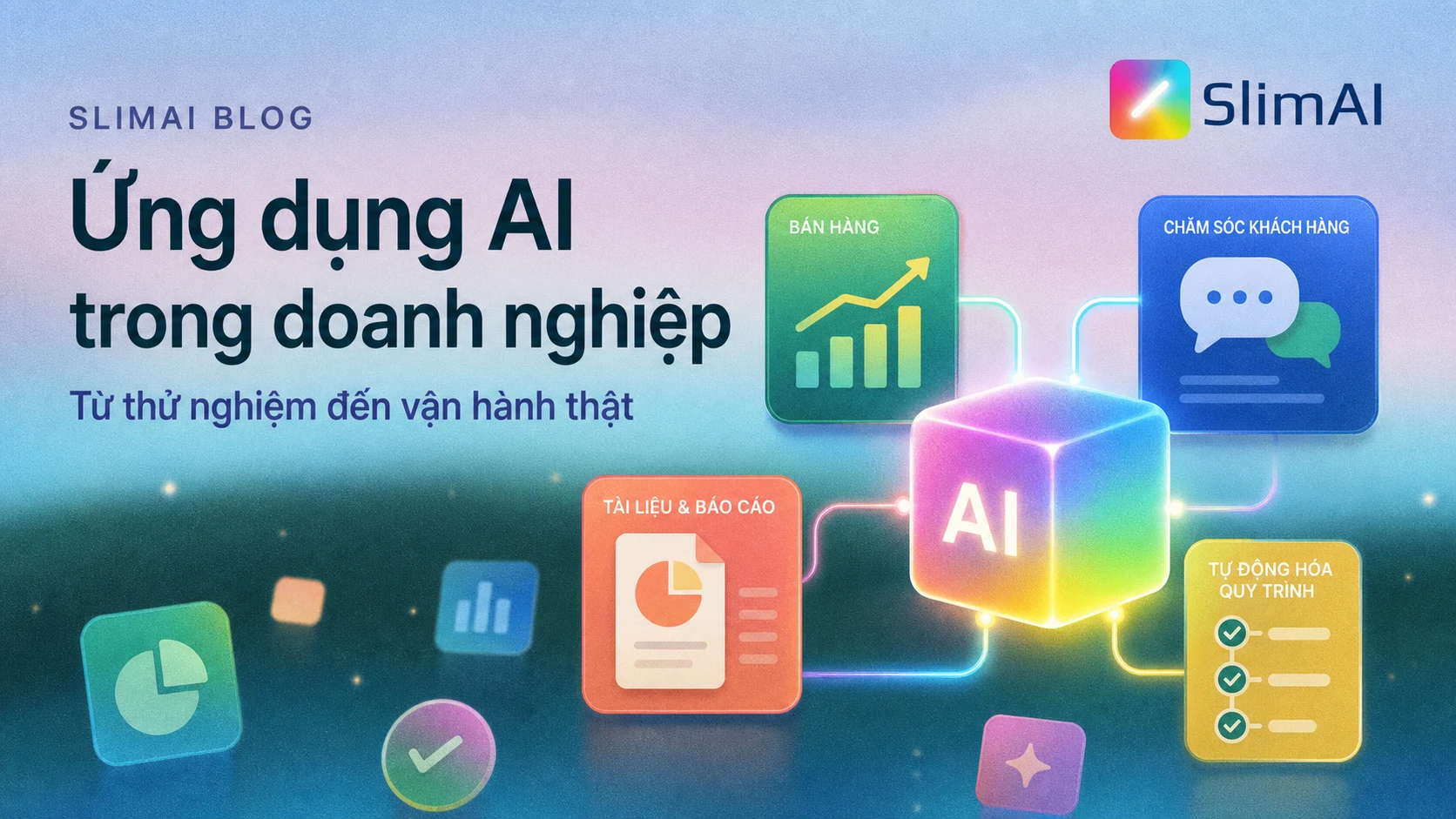 Ứng dụng AI trong doanh nghiệp: 12 use case thực tế và lộ trình triển khai