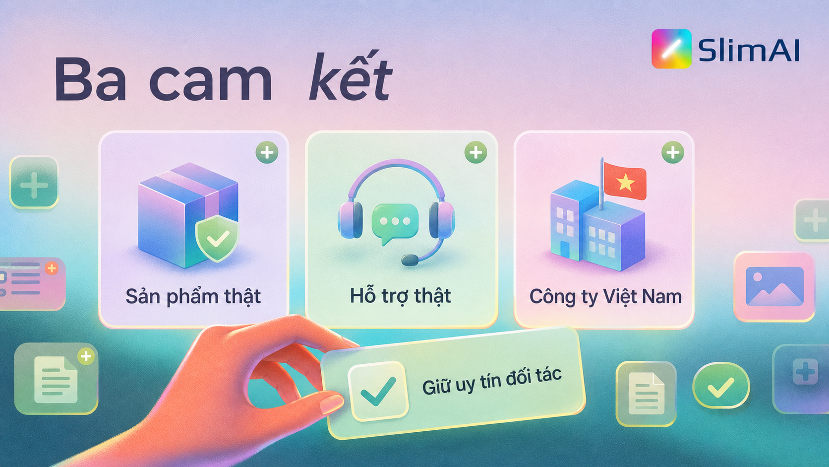 Minh họa ba cam kết của SlimAI dành cho đối tác AIWeb
