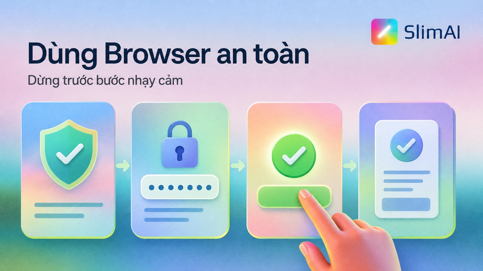 Ảnh AI checklist dùng Browser an toàn