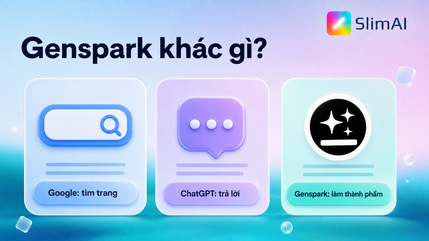 So sánh Genspark với Google và ChatGPT theo hướng tìm trang, trả lời và làm thành phẩm