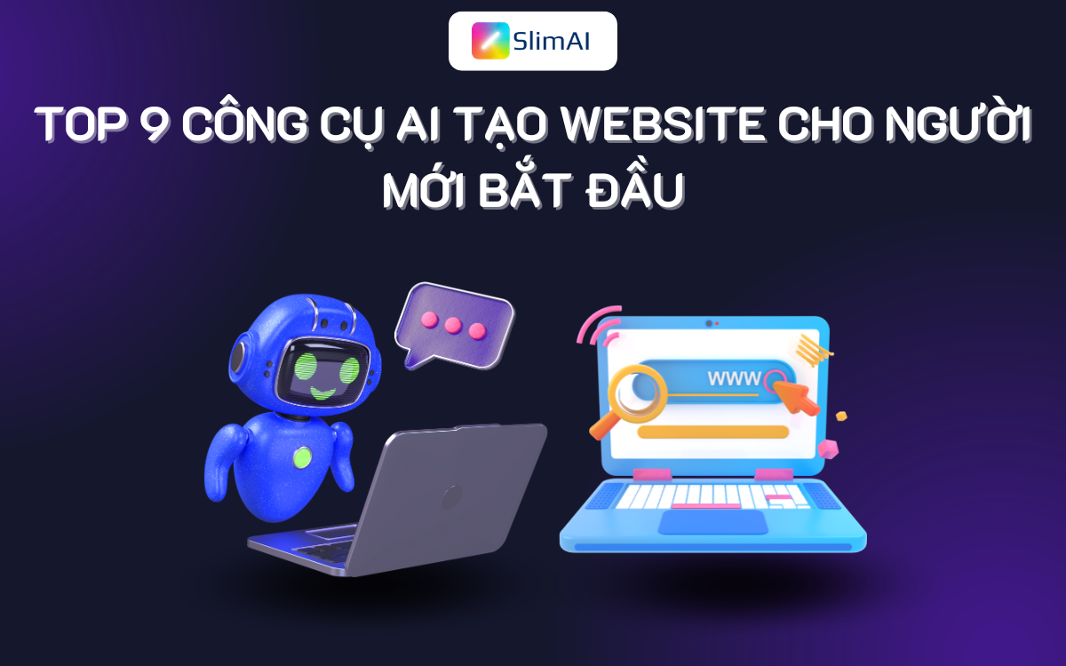 Top 9 công cụ AI tạo website cho người mới bắt đầu (2026)